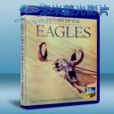   老鷹合唱團-不可能的歷史 History of the Eagles 25G藍光
