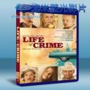   百萬嬌妻綁架計畫 Life of Crime (2013) 藍光25G
