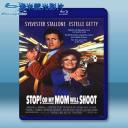  母子威龍 Stop! Or My Mom Will Shoot (1992) 藍光25G