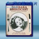  飲食男女欲存焉 Barbara Broadcast (1977) 藍光25G