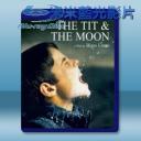   乳房與月亮 La teta y la luna/The Tit & The Moon (1994) 藍光25G