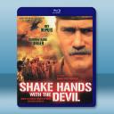 與惡魔攜手 Shake Hands with the Devil (2007) 藍光25G