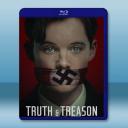 真理與背叛 Truth & Treason (...